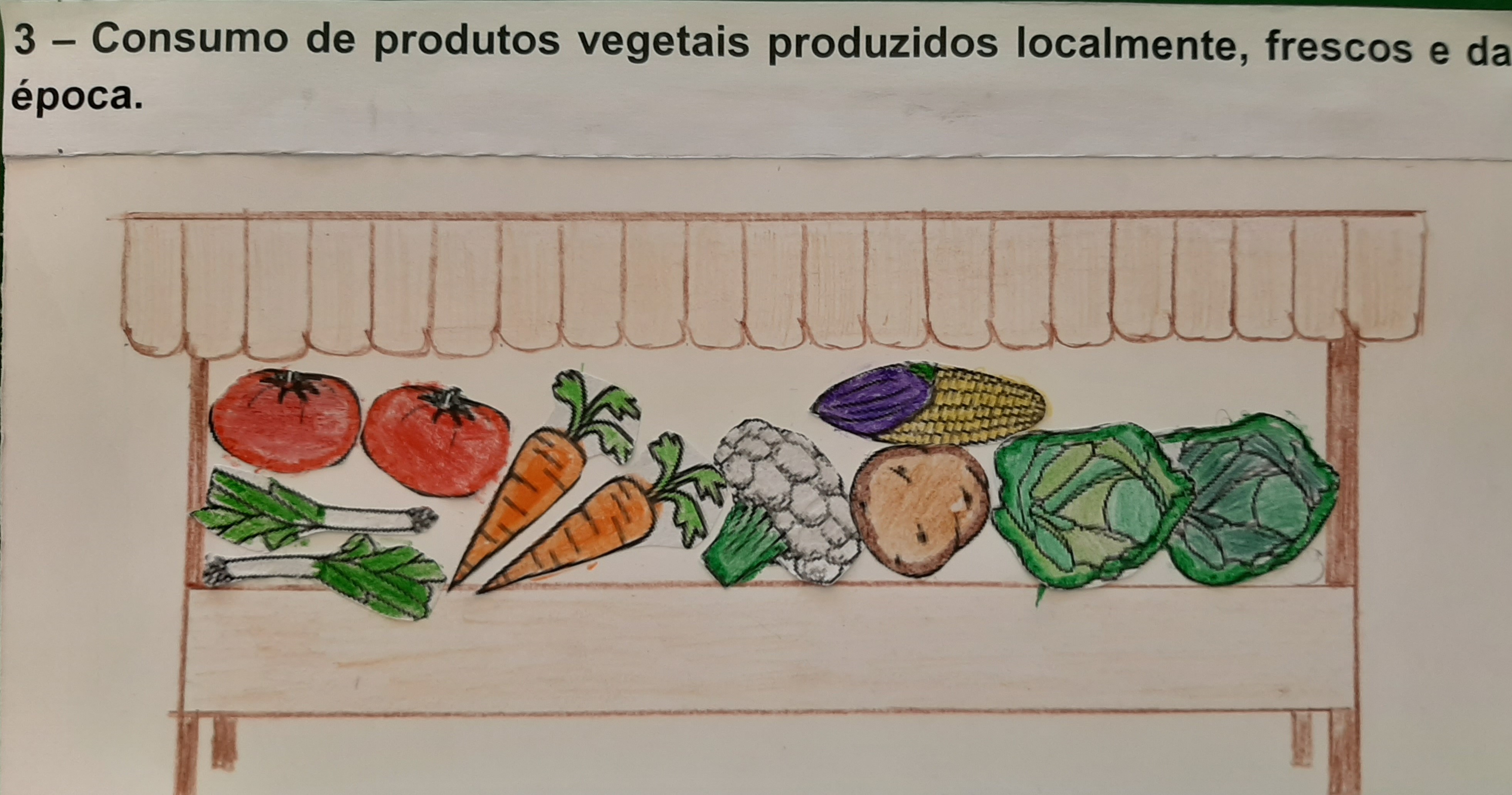 Consumo de produtos vegetais produzidos localmente, frescos e da época.